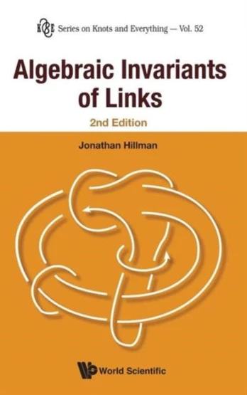 Algebraic Invariants Of Links (2nd Edition)
