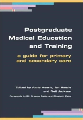 Postgraduate Medical Education and Training