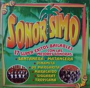 CD Various - Sonorísimo - 17 Super éxitos Bailables Con Las Mejores Sonoras