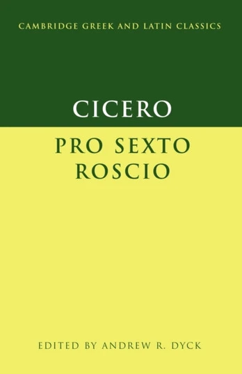 Cicero: 'Pro Sexto Roscio'