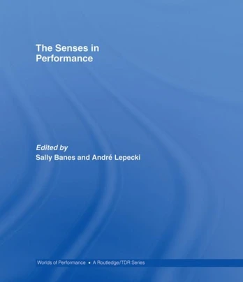 Senses in Performance