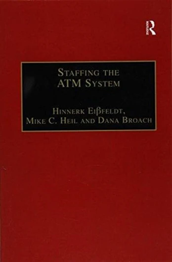 Staffing the ATM System