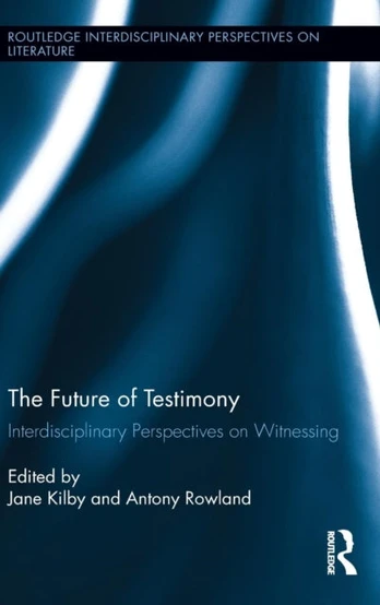 Future of Testimony