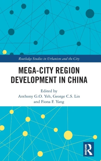 Mega-City Region Development in China