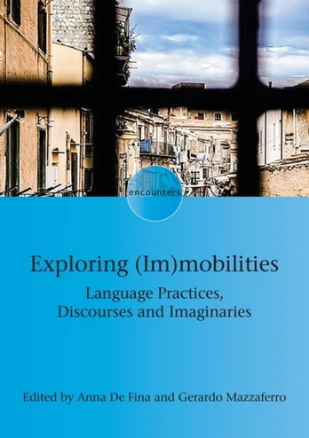 Exploring (Im)mobilities - Minkštas viršelis