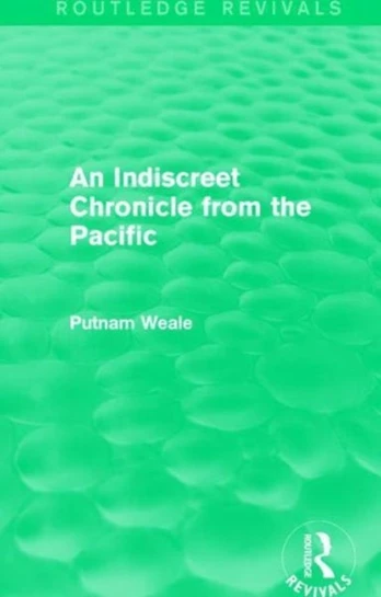 Indiscreet Chronicle from the Pacific