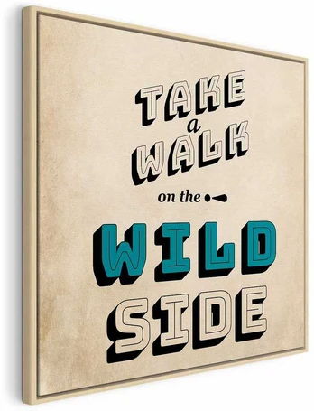 Artgeist Paveikslas - Take Walk on the Wild Side (1 Part) Square