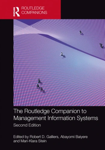 Routledge Companion to Management Information Systems