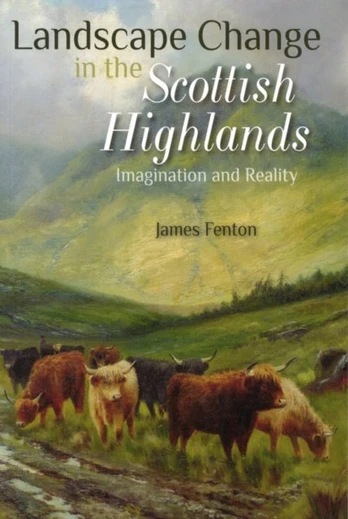 Landscape Change in the Scottish Highlands