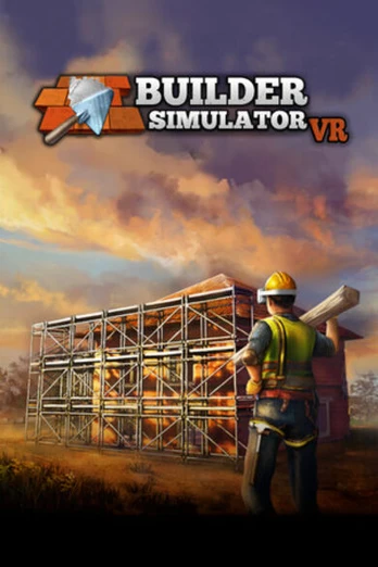 Builder Simulator VR PC