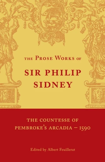 Countesse of Pembroke's 'Arcadia': Volume 1