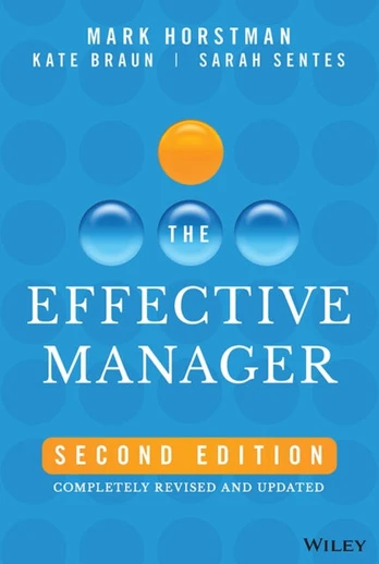 Effective Manager, Completely Revised and Updated