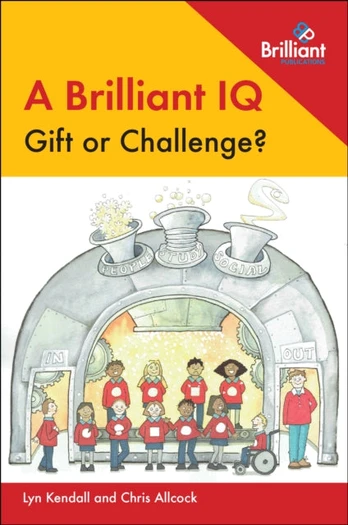 Brilliant IQ - Gift or Challenge?