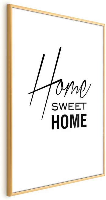 Artgeist Plakatas - Juodas and Baltas: Home Sweet Home