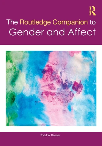 Routledge Companion to Gender and Affect