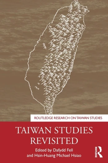 Taiwan Studies Revisited