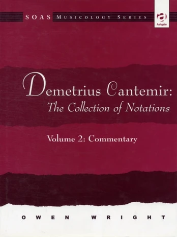 Demetrius Cantemir: The Collection of Notations