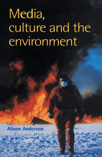 Media, Culture And The Environment