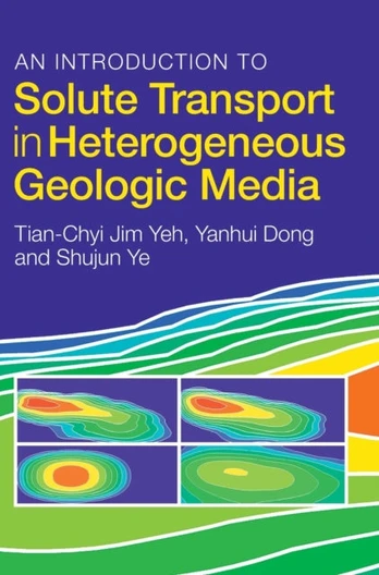 Introduction to Solute Transport in Heterogeneous Geologic Media