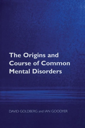 Origins and Course of Common Mental Disorders