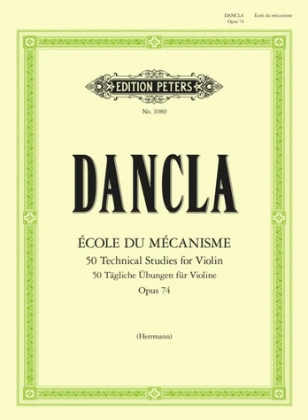 Ecole du Mecanisme, Op. 74 (50 Technical Studies for Violin Op.74)