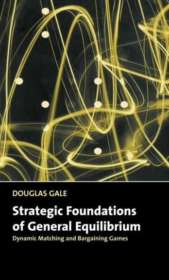Strategic Foundations of General Equilibrium