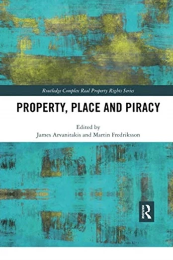 Property, Place and Piracy