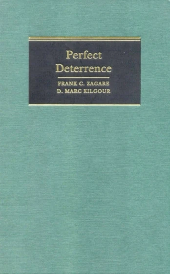 Perfect Deterrence