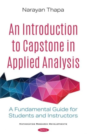 Introduction to Capstone in Applied Analysis