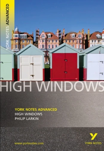 High Windows : York Notes Advanced - for 2026, 2027 exams