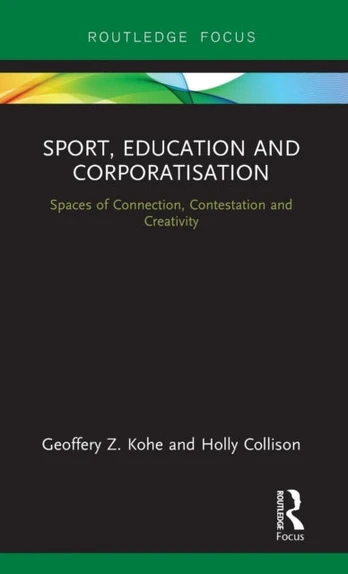 Sport, Education and Corporatisation