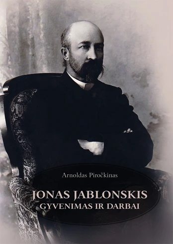 Jonas Jablonskis: gyvenimas ir darbai