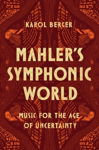 Mahler's Symphonic World