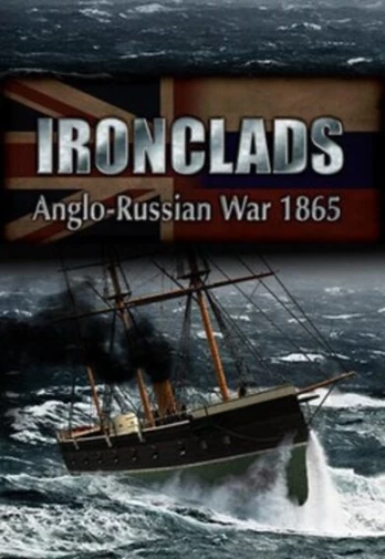 Ironclads: Anglo Russian War 1866 PC