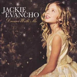 CD Jackie Evancho - Dream With Me