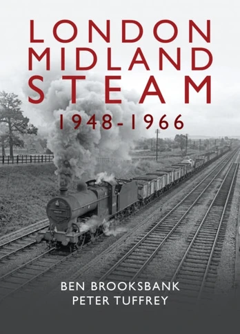 London Midland Steam 1948 to 1966