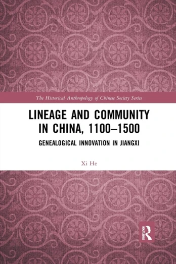 Lineage and Community in China, 1100–1500