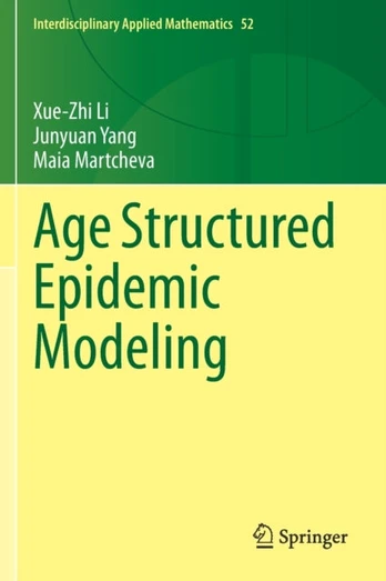 Age Structured Epidemic Modeling - Minkštas viršelis