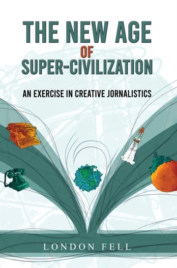 New Age of Super-Civilization