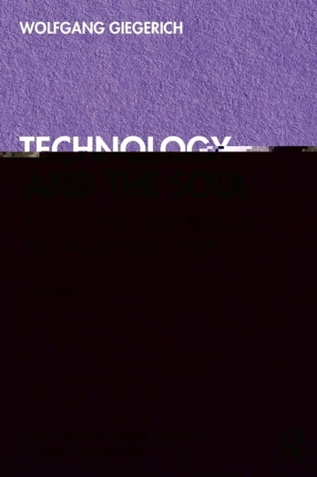Technology and the Soul
