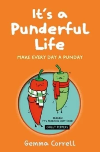 It’s a Punderful Life, Make Every Day a Punday