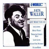 CD Fats Waller - 'Taint what you do