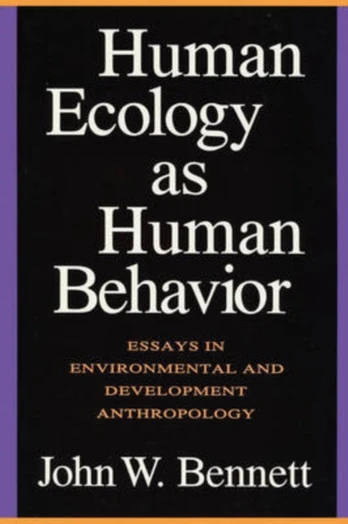 Human Ecology as Human Behavior