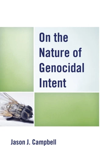 On the Nature of Genocidal Intent