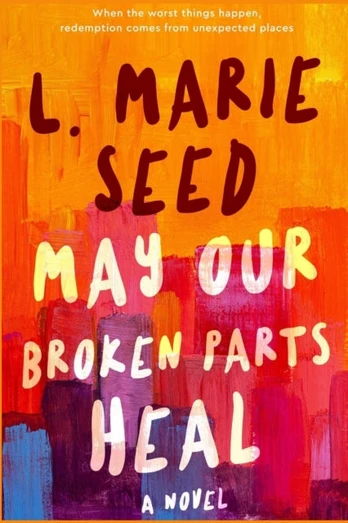 May Our Broken Parts Heal