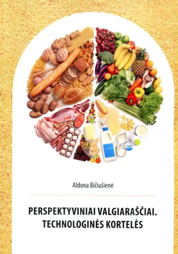Perspektyviniai valgiaraščiai. Technologinės kortelės