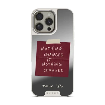 Nothing Changes - iPhone 16 Pro Case, Elite Mirror Light (MagSafe) / Silver