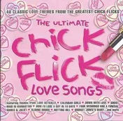 CD Various - The Ultimate Chick Flick Love Songs