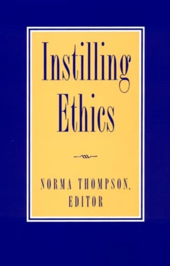 Instilling Ethics