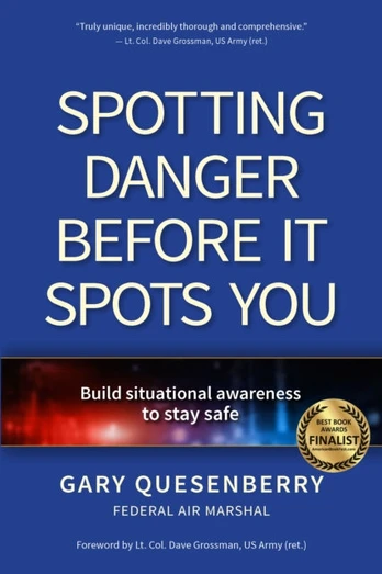Spotting Danger Before It Spots You